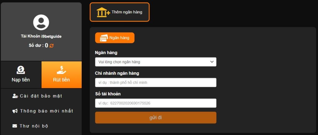 Bước 2: Điền thông tin chính xác theo yêu cầu biểu mẫu rút tiền i9bet